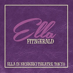 Ella Fitzgerald Ella In Nichigeki Theatre, Tokyo Vinyl LP