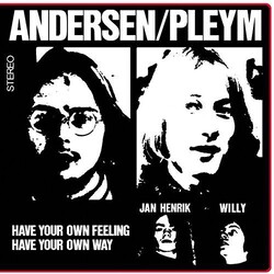Andersen / Pleym Group HAVE YOUR OWN FEELING HAVE YOUR OWN WAY  ltd Vinyl LP