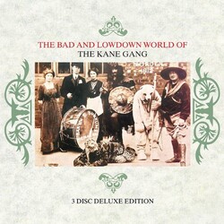 Kane Gang Bad & Lowdown World Of 3 CD