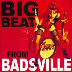 Cramps Big Beat From Badsville Vinyl LP