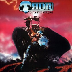 Thor Only The Strong Vinyl LP
