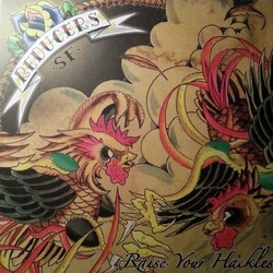 Reducers S.F. Raise Your Hackles UK vinyl LP