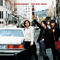 Sleater-Kinney The Hot Rock VINYL LP