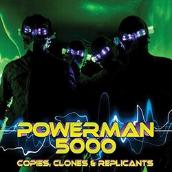 Powerman 5000 COPIES CLONES & REPLICANTS Vinyl LP