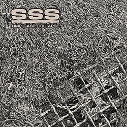 Sss Limp Gasp Collapse Vinyl LP