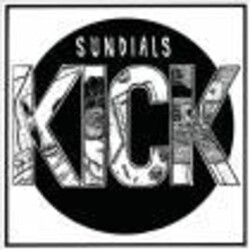 Sundials Kick Vinyl LP