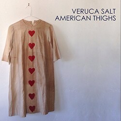 Veruca Salt American Thighs 180gm Vinyl LP