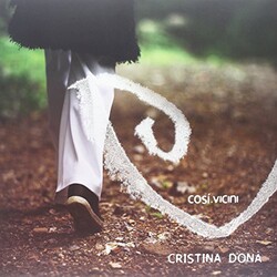 Cristina Dona' Cosi' Vicini Vinyl LP