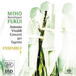 Vivaldi / Fukui / Ensemble F Cons For Bassoon Rv 472 481 495 498 501 717 SACD CD