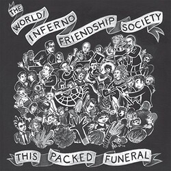 World/Inferno Friendship Society This Packed Funeral Vinyl LP