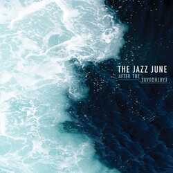 Jazz June After The Earthquake Vinyl LP