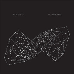 Noveller No Dreams Vinyl LP