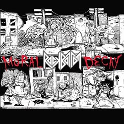 Rock Bottom Moral Decay 7"
