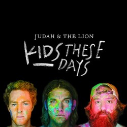 Judah & The Lion Kids These Days Vinyl LP
