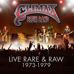 Climax Blues Band Live Rare & Raw: 1973-79 3 CD