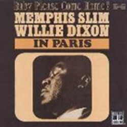 Willie Memphis Slim & Dixon In Paris Vinyl LP