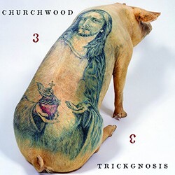 Churchwood 3: Trickgnosis