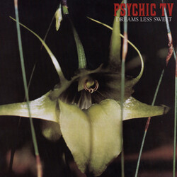 Psychic Tv Dreams Less Sweet Vinyl LP