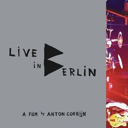 Depeche Mode Live In Berlin (A Film By Anton Corbijn)