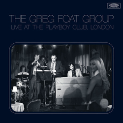 Greg Foat Live At The Playboy Club London vinyl LP