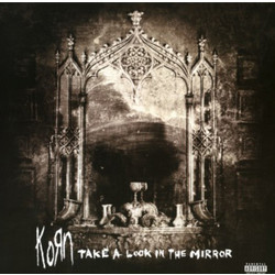 Korn Take A Look In The Mirror Vinyl LP
