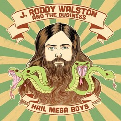 J Roddy Walston And The Business Hail Mega Boys