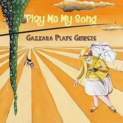 Gazzara Plays Genesis Play Me My Song (Ita) vinyl LP