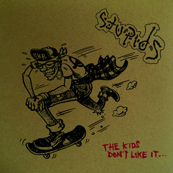 Stupids Kids Donaet Like It VINYL LP