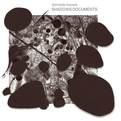 Schneider Kacirek Shadows Documents Vinyl 2 LP