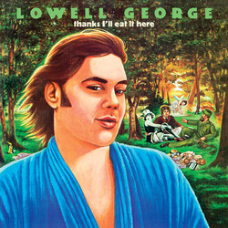 Lowell George Thanks I'll Eat It Here deluxe Vinyl LP +g/f