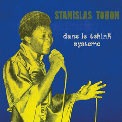 Stanislas Tohon Dans Le Tchink Systome Vinyl LP