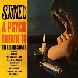 Stoned - A Psych Tribute To The Rolling / Various STONED - A PSYCH TRIBUTE TO THE ROLLING / VARIOUS Vinyl LP