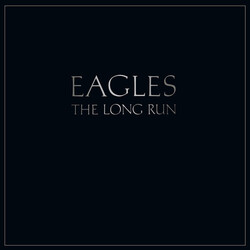 Eagles The Long Run VINYL LP