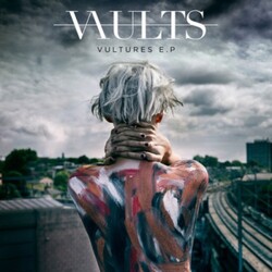 Vaults VULTURES (EP)  Vinyl 12"