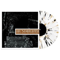 Hundredth When Will We Surrender Vinyl LP