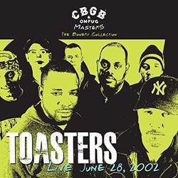 Toasters Cbgb Omfug Masters: Live June 28 2002 Bowery VINYL LP