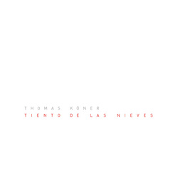 Thomas Koner Tiento De Las Nieves g/f vinyl LP
