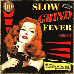 Various Artist Slow Grind Fever 3 Vinyl LP