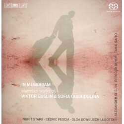 Виктор Суслин / Sofia Gubaidulina / Nurit Stark / Cédric Pescia / Olga Dowbusch-Lubotsky / Александр Суслин / Rebecca Beyer / Taiko Saito In Memoriam 