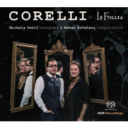 Corelli / Petri / Esfahani La Follia SACD CD