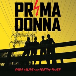 Prima Donna (4) Nine Lives And Forty-Fives Vinyl LP