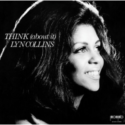 Lyn Collins Think (About It) VINYL LP