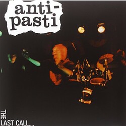Anti-Pasti Last Call Vinyl LP