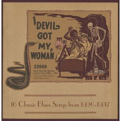 Various Artist Devil Got My Woman: 16 Classic Blues Songs Vinyl LP