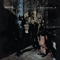 feedtime Flatiron b/w Stick Up Jack Vinyl LP