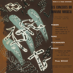 Webern / Nono / Stockhausen / Boulez Le Concerts Du Domaine Musical 1956 Vinyl LP