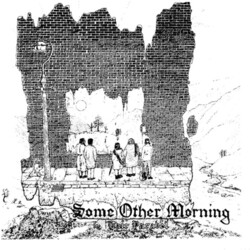 Cair Paravel Some Other Morning Vinyl LP