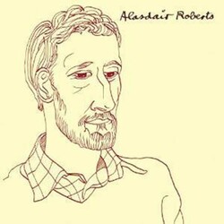 Alasdair Roberts Alasdair Roberts Vinyl LP