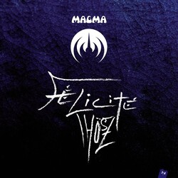 Magma Felicite Thosz 180gm Vinyl LP
