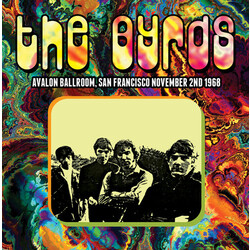 Byrds Avalon Ballroom San Francisco November 2nd 1968 Vinyl 2 LP